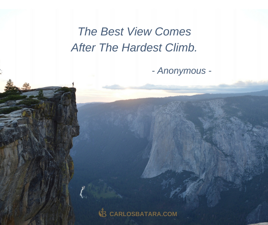 The Best View Comes After The Hardest Climb CARLOS BATARA the-best-view-comes-after-the-hardest-climb-carlos-batara